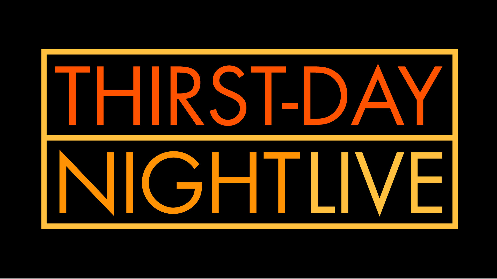 Thirst-Day Night Live