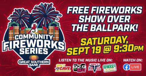 Event poster for Great Southern Bank Community Fireworks Series: Final show! — at Hammons Field