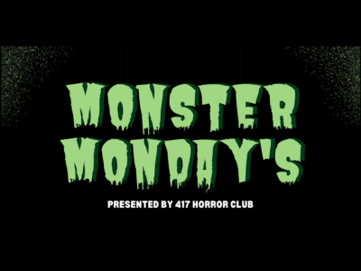 Event poster for MONSTER MONDAYS @ Odyssey Lounge