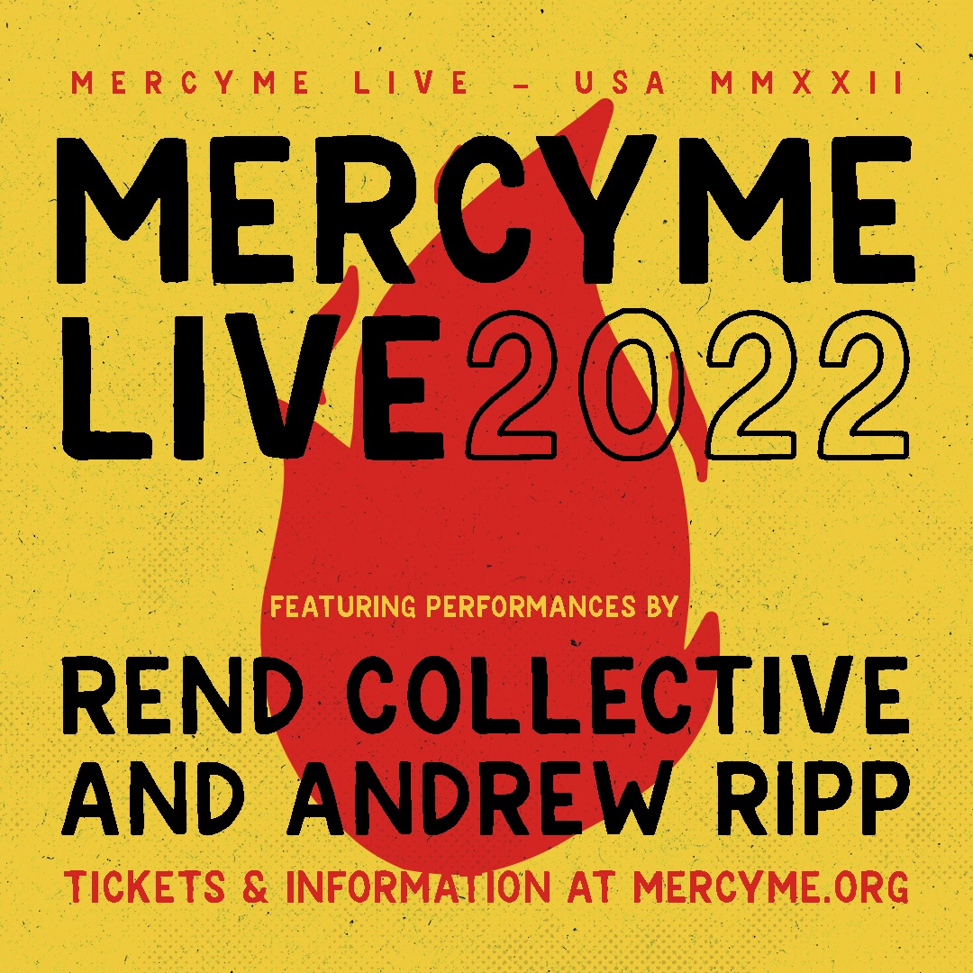 MercyMe Live 2022 It's All Downtown It's All Downtown