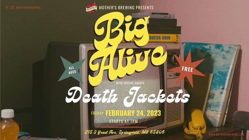 Big Alive w/ Death Jackets at Mother's Barrel Room