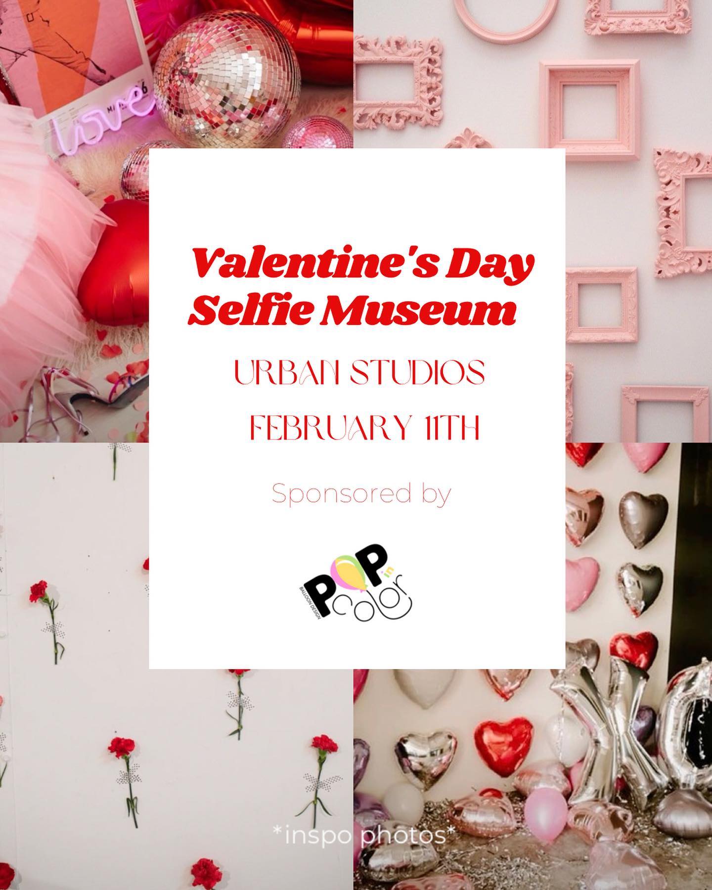 Valentine's Day Selfie Museum + Block Party