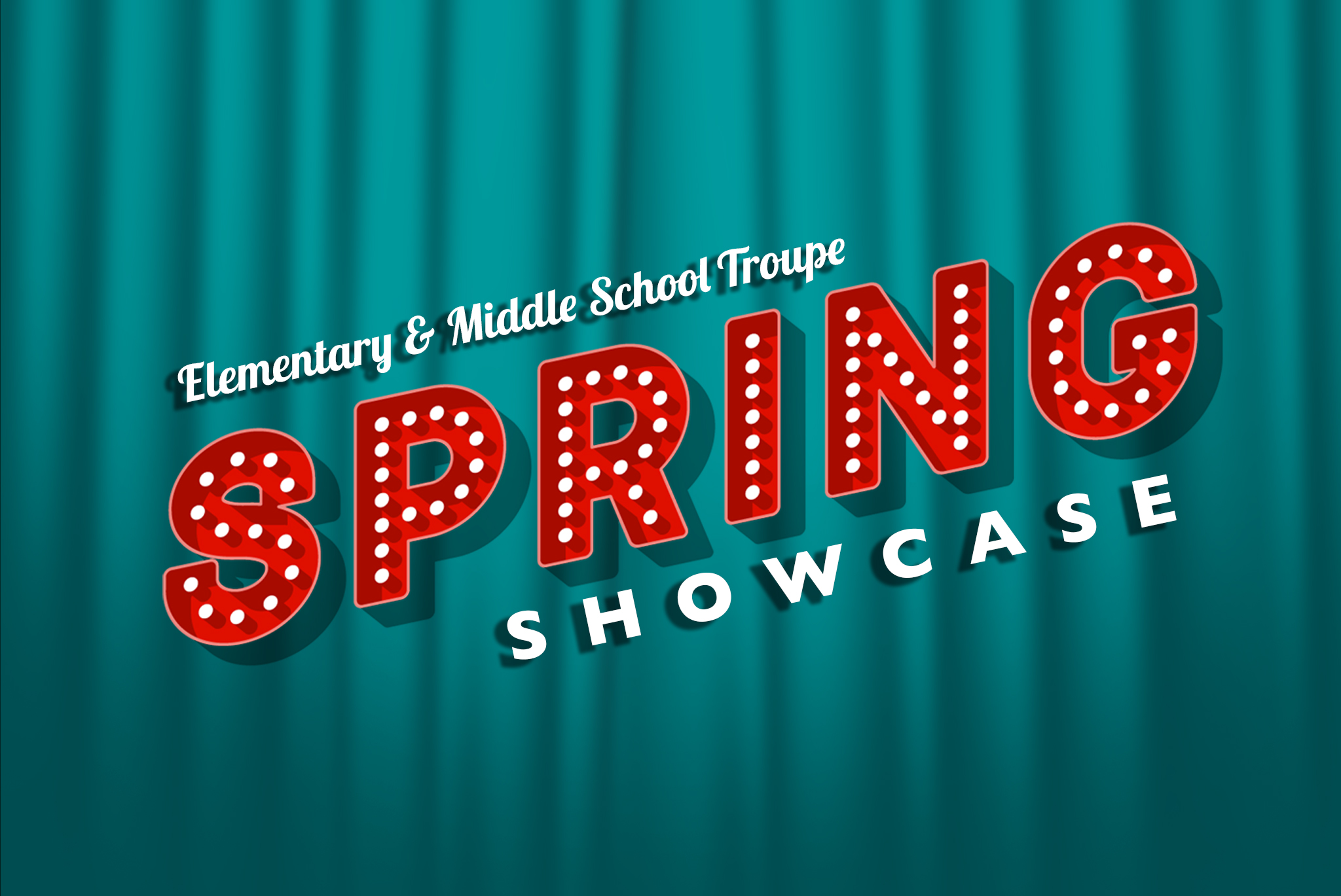 Elementary & Middle School Spring Showcase