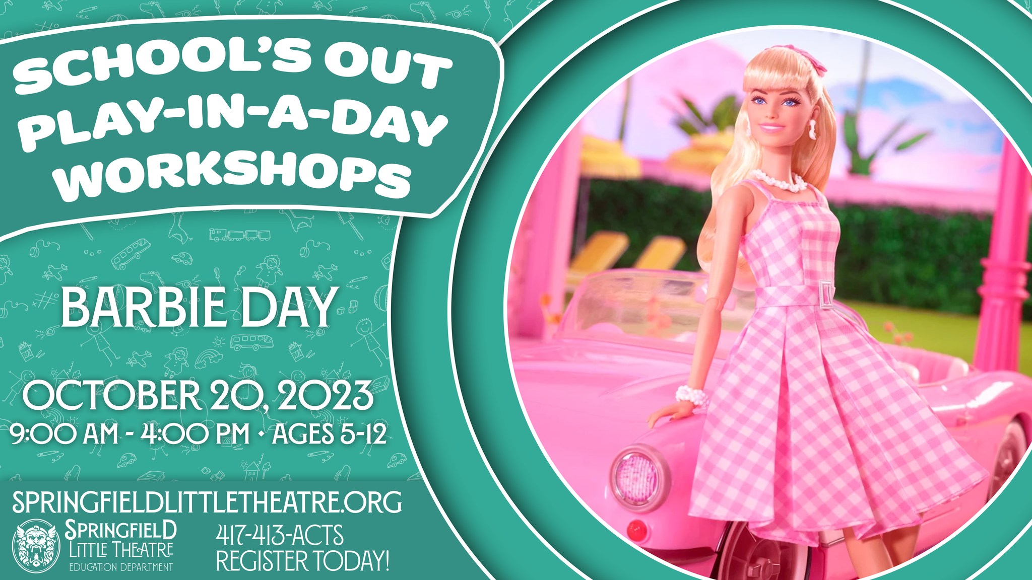 School's Out Workshop - Barbie Day