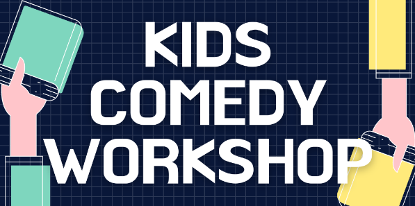 Kids Comedy Workshop