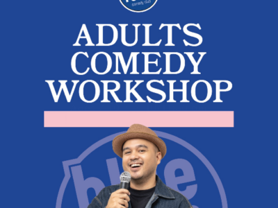 Adult Comedy Class **Don't Be A Baby!**