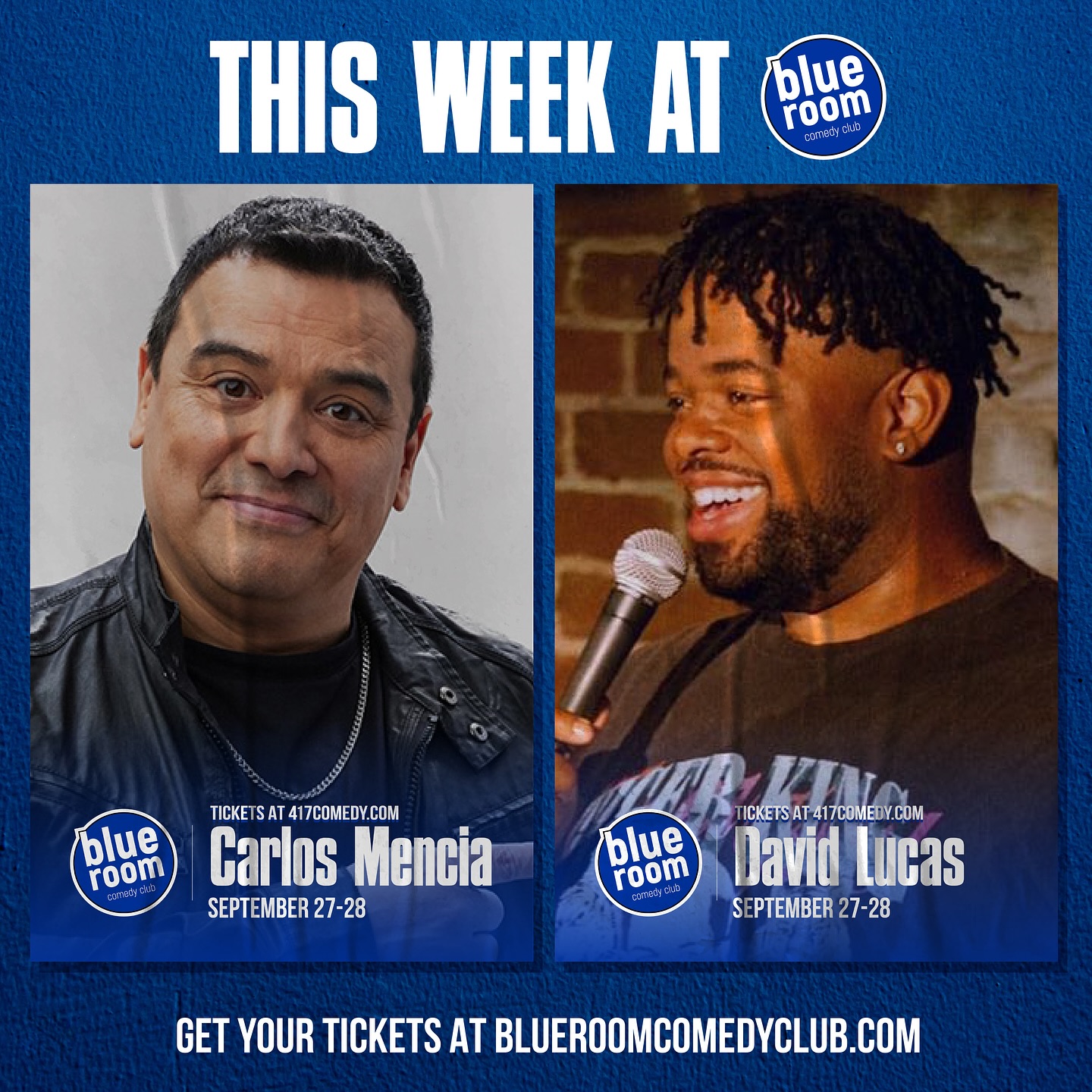 Carlos Mencia & David Lucas at the Blue Room