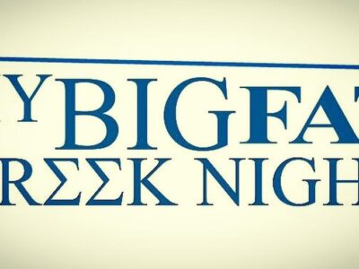 My. Big. Fat. GREEK NIGHT!