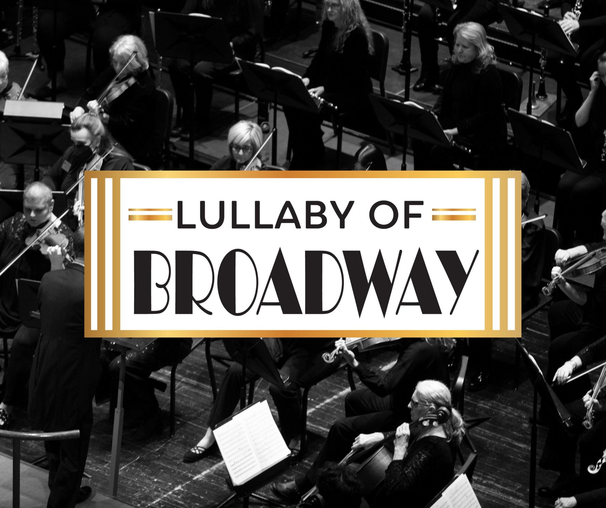 Lullaby of Broadway Concert