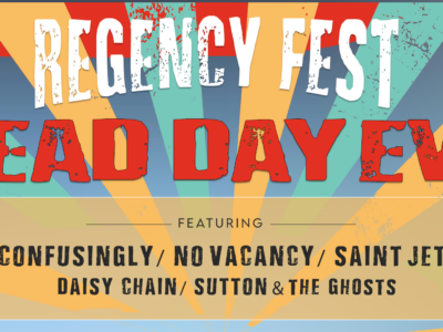 Regency Fest: Dead Day Eve at The Regency Live