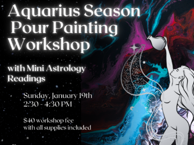 Aquarius Season Pour Painting + Mini Astrology Readings