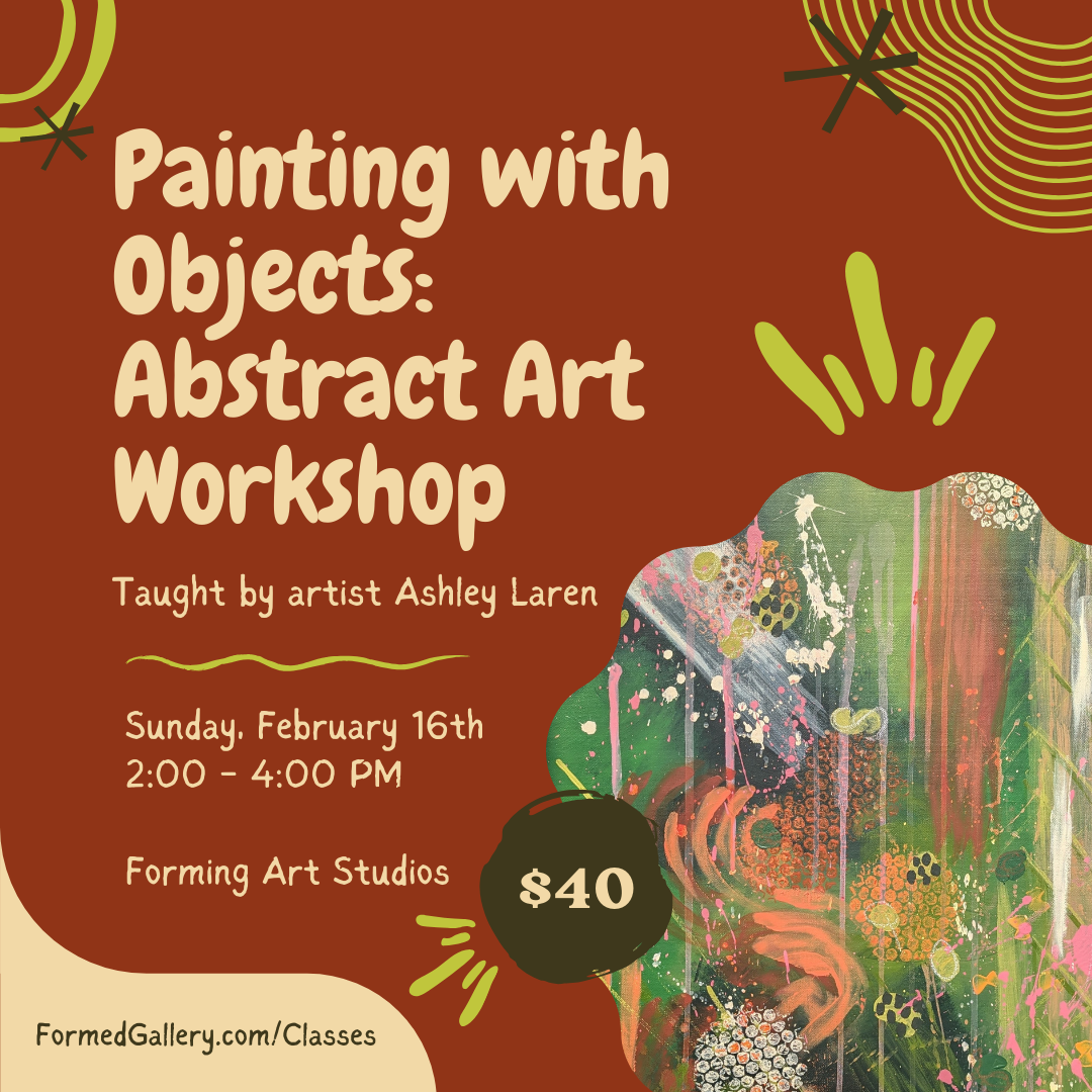 Painting with Objects – Abstract Art Workshop